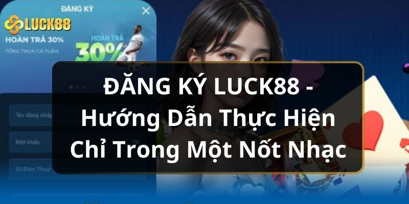 dang-ky-luck88